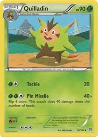 XY BREAKthrough 010/162 Quilladin - Uncommon