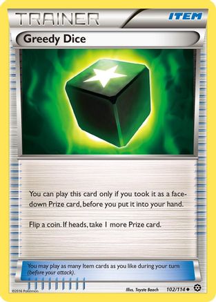 XY Steam Siege 102/114 Greedy Dice - Reverse Holofoil - Uncommon