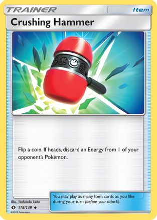 SM Base Set 115/149 Crushing Hammer - Reverse Holofoil - Uncommon