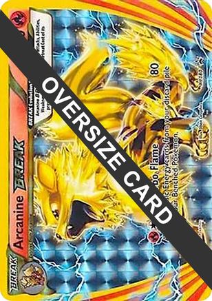 Jumbo Cards Arcanine BREAK - XY180 (XY Black Star Promos) - Holofoil - Promo