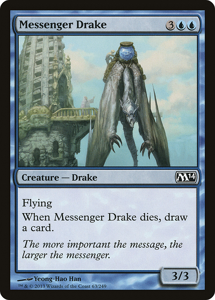 Magic 2014 - (M14-063) - Messenger Drake