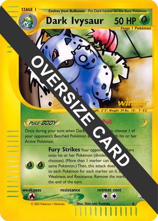 Jumbo Cards Dark Ivysaur - 6 (Best of Game 6 Promo) - Promo
