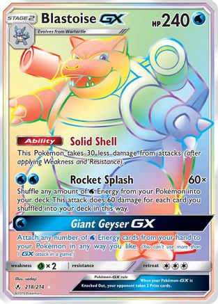 SM Unbroken Bonds 218 Blastoise GX (Secret) - Holofoil - Secret Rare