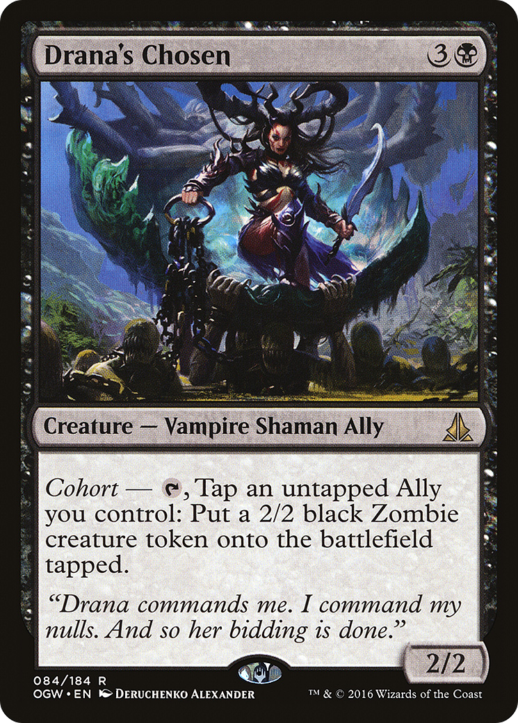 Oath of the Gatewatch - (OGW-084) - Drana's Chosen