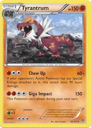 Miscellaneous Cards & Products 062/111 Tyrantrum - Holofoil - Promo