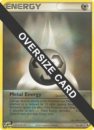 Jumbo Cards /109 Metal Energy - 94/109 (EX Ruby & Sapphire) - Holofoil - Promo