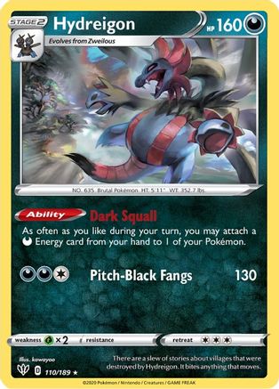 SWSH03 Darkness Ablaze 110/189 Hydreigon - Reverse Holofoil - Rare
