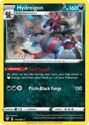 Miscellaneous Cards & Products 110/189 Hydreigon - Reverse Holofoil - Promo