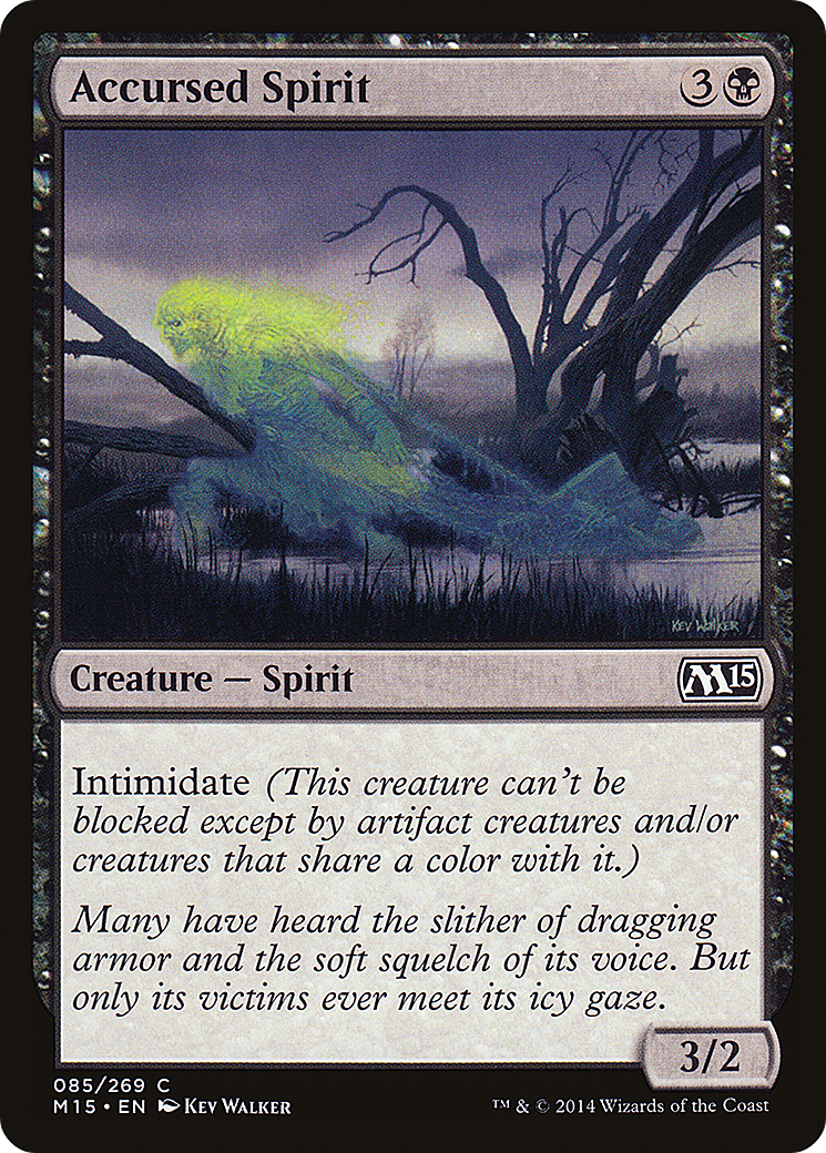 Magic 2015 - (M15-085) - Accursed Spirit