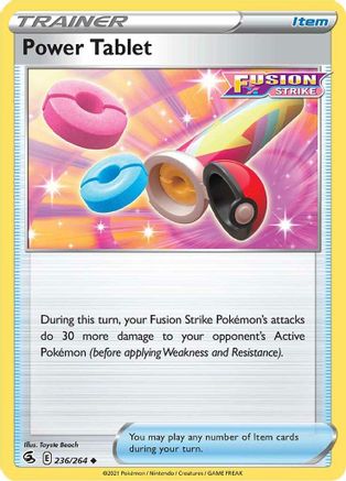 SWSH08 Fusion Strike 236/264 Power Tablet - Reverse Holofoil - Uncommon