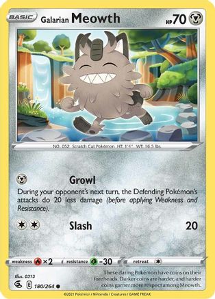 SWSH08 Fusion Strike 180/264 Galarian Meowth - Reverse Holofoil - Common