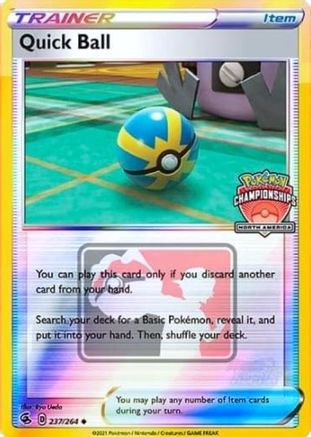 League & Championship Cards /264 Quick Ball - 237/264 (North America Championships) - Reverse Holofoil - Promo