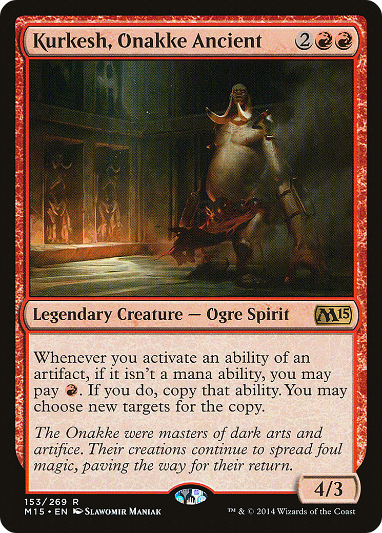 Magic 2015 - (M15-153) - Kurkesh, Onakke Ancient