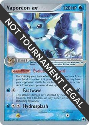 World Championship Decks 110 Vaporeon ex - 2007 (Tom Roos) - Ultra Rare