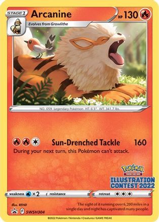 SWSH Sword & Shield Promo Cards SWSH304 Arcanine (Illustration Contest 2022) - Promo