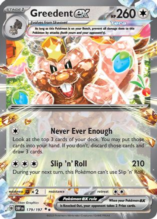 SV03 Obsidian Flames 179/197 Greedent ex - Holofoil - Double Rare