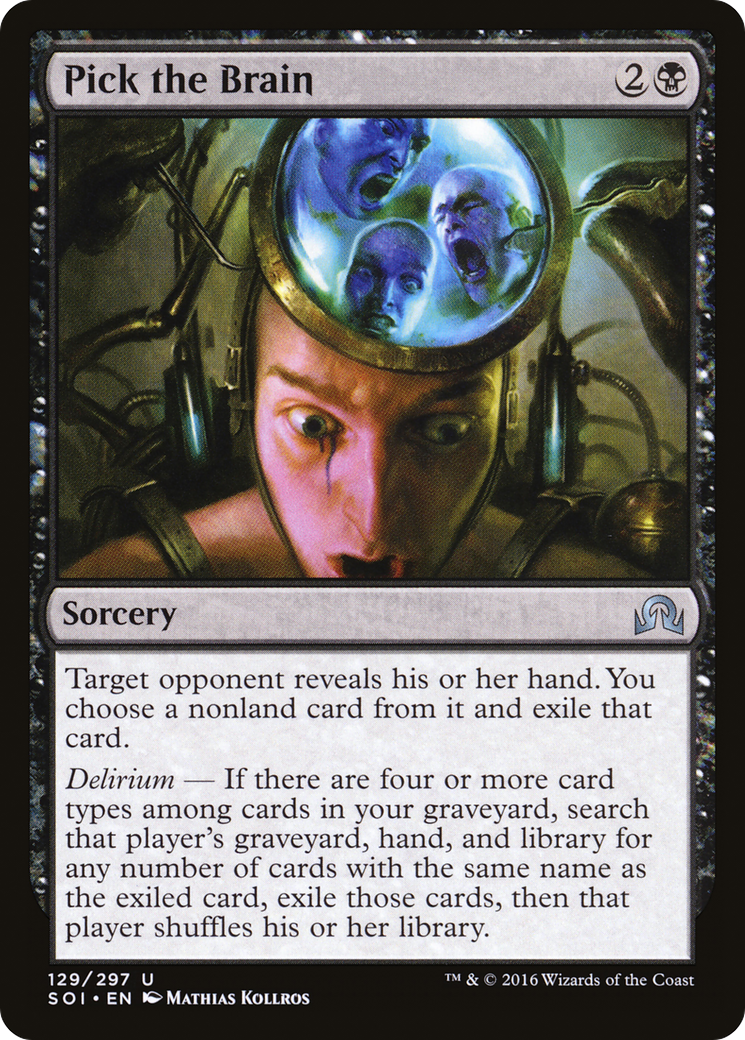 Shadows over Innistrad - (SOI-129) - Pick the Brain