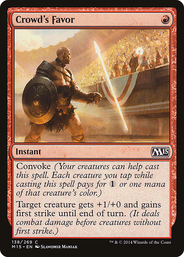Magic 2015 - (M15-138) - Crowd's Favor