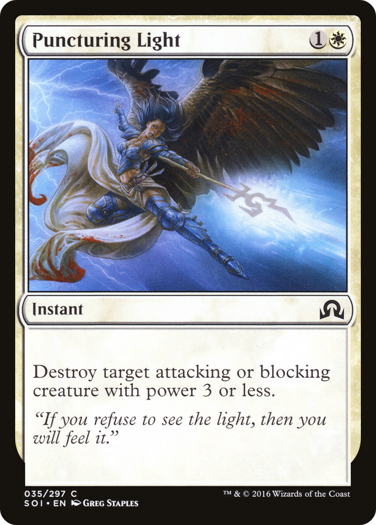 Shadows over Innistrad - (SOI-035) - Puncturing Light