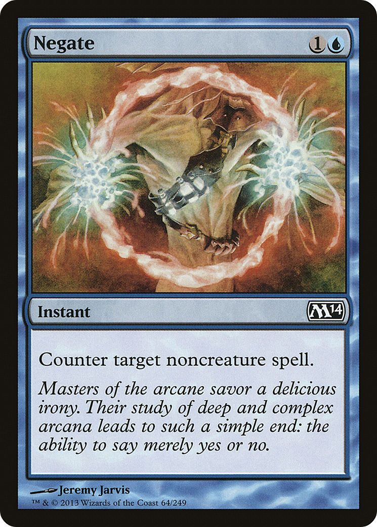 Magic 2014 - (M14-064) - Negate