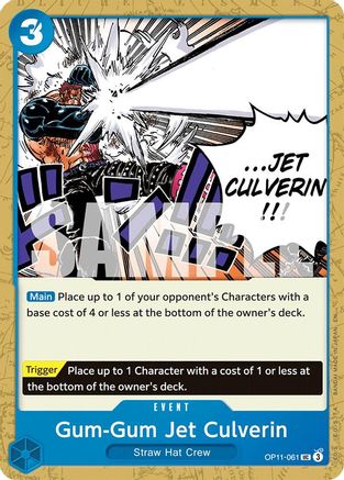 A Fist of Divine Speed OP11-061 Gum-Gum Jet Culverin (OP11-061) - Uncommon