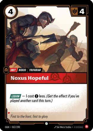 Origins (012/298): Noxus Hopeful -