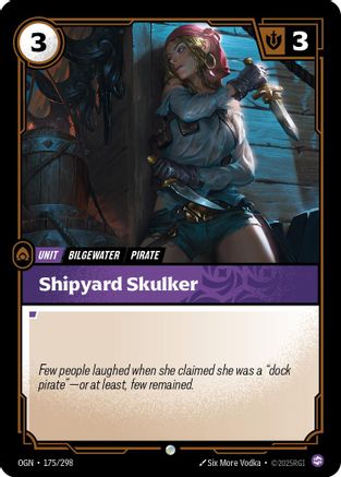 Origins (175/298): Shipyard Skulker -