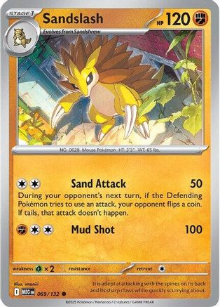 ME01 Mega Evolution 069/132 Sandslash - Common