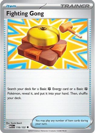 ME01 Mega Evolution 116/132 Fighting Gong - Reverse Holofoil - Uncommon