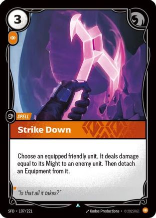 Spiritforged (107/221): Strike Down -