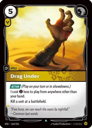 Spiritforged (164/221): Drag Under -
