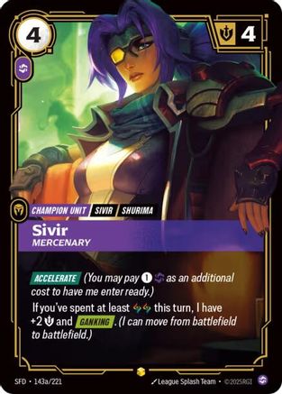 Spiritforged (143a/221): Sivir - Mercenary (Alternate Art) - Foil