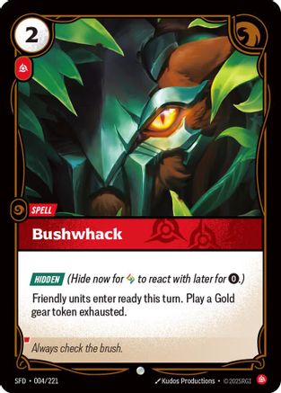 Spiritforged (004/221): Bushwack - Foil