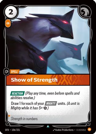 Spiritforged (106/221): Show of Strength - Foil