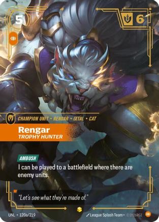 Unleashed (120a/219): Rengar - Trophy Hunter (Alternate Art) - Foil