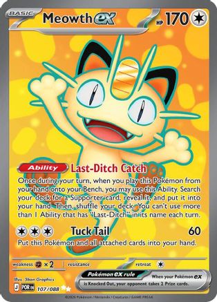 ME03 Perfect Order 107/088 Meowth ex - Holofoil - Ultra Rare