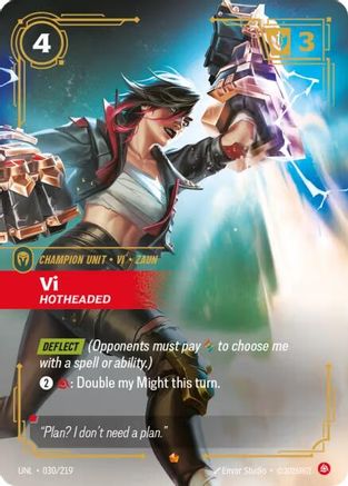Unleashed (030/219): Vi - Hotheaded - Foil