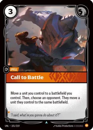 Unleashed (101/219): Call to Battle -