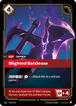 Unleashed (019/219): Blighted Battleaxe - Foil