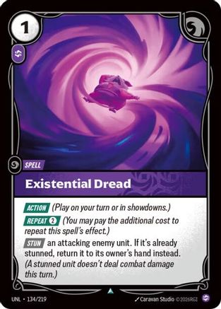 Unleashed (134/219): Existential Dread - Foil