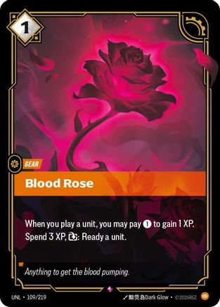 Unleashed (109/219): Blood Rose - Foil