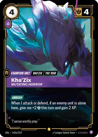 Unleashed (143a/219): Kha'Zix - Mutating Horror (Alternate Art) - Foil