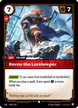 Unleashed (005/219): Revna the Lorekeeper -