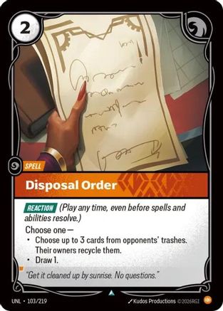 Unleashed (103/219): Disposal Order - Foil