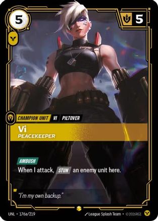 Unleashed (176a/219): Vi - Peacekeeper (Alternate Art) - Foil