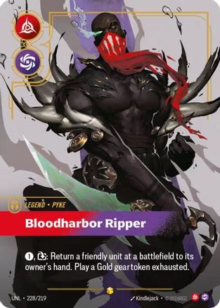 Unleashed (228/219): Pyke - Bloodharbor Ripper (Overnumbered) - Foil