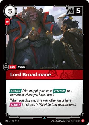 Unleashed (012/219): Lord Broadmane - Foil