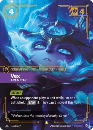 Unleashed (150a/219): Vex - Apathetic (Alternate Art) - Foil
