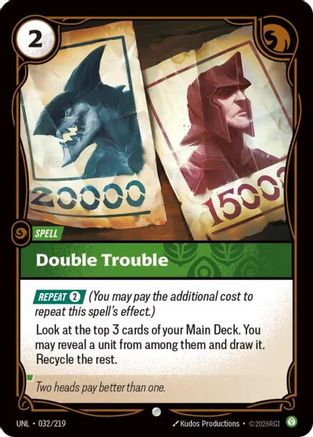 Unleashed (032/219): Double Trouble -