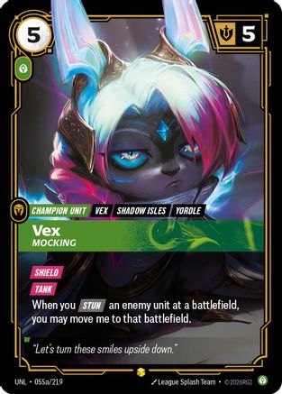Unleashed (055a/219): Vex - Mocking (Alternate Art) - Foil